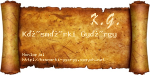 Késmárki György névjegykártya