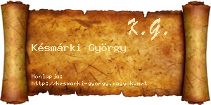 Késmárki György névjegykártya